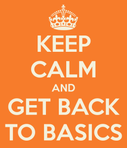 keep-calm-and-get-back-to-basics-5